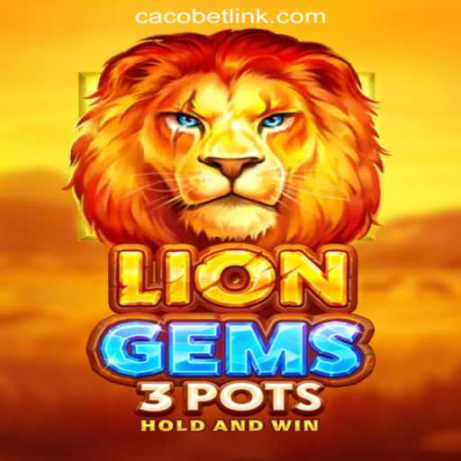 Discover the Thrills of LionGems3pots: Exploring a New Era of Online Gaming
